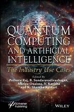 Quantum Computing and Artificial Intelligence: The Industry Use Cases